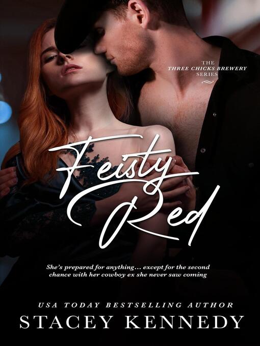 Title details for Feisty Red by Stacey Kennedy - Available